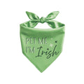 Pet Me I'm Irish Pet Bandana